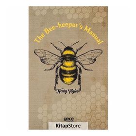 The Bee - Keeper s Manual - Henry Taylor