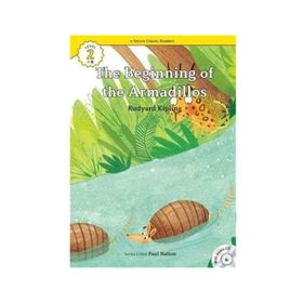 The Beginning of the Armadillos +CD eCR Level 2 - Joseph Rudyard Kipling