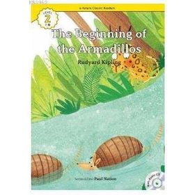 The Beginning of the Armadillos +CD eCR Level 2 - Joseph Rudyard Kipling