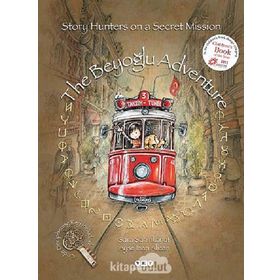 THE BEYOĞLU ADVENTURE - SARA ŞAHINKANAT