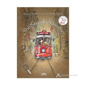 THE BEYOĞLU ADVENTURE - SARA ŞAHINKANAT