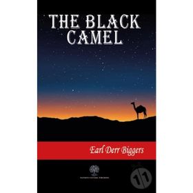 The Black Camel - Earl Derr Biggers