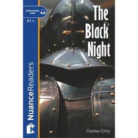 THE BLACK NIGHT NUANCE READERS LEVEL2 - DENISE KIRBY