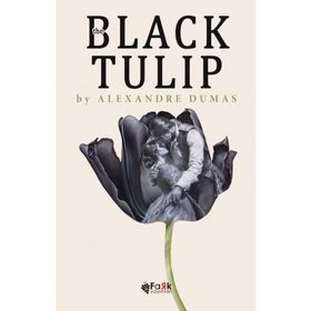 The Black Tulip - Fark Yayınları