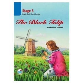 The Black Tulip - Stage 5 - Alexandre Dumas
