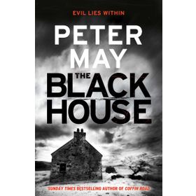 The Blackhouse: Book One of the Lewis Trilogy: Murder comes to the Outer Hebrides