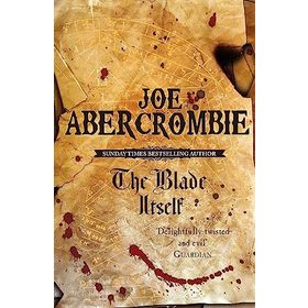 The Blade Itself: Collector's Tenth Anniversary Limited Edition