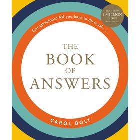 The Book Of Answers - Carol Bolt