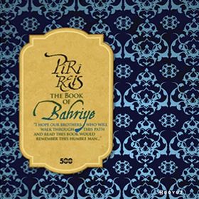 THE BOOK OF BAHRIYE - PIRI REIS