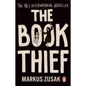 the Book Thief the Life Affirming Number One İnternational Bestseller