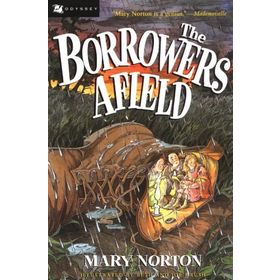 THE BORROWERS - MARY NORTON