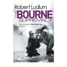 THE BOURNE SUPREMACY - ROBERT LUDLUM