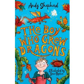 The Boy Who Grew Dragons-Piccadilly Press