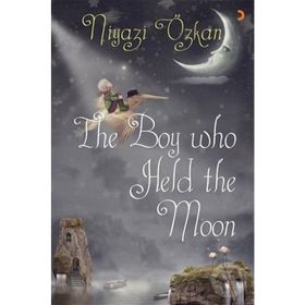 The Boy Who Held The Moon - Niyazi Özkan