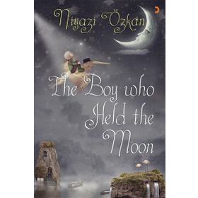 The Boy Who Held The Moon - Niyazi Özkan