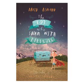 The Boy Who Swam With Piranhas - Walker Books