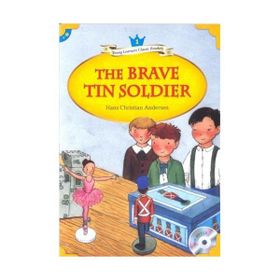 THE BRAVE TIN SOLDIER + MP3 CD (YLCR-LEVEL 1) - HANS CHRISTIAN ANDERSEN