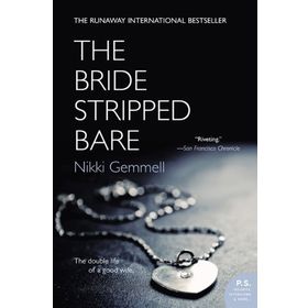 THE BRIDE STRIPPED BARE - NIKKI GEMMELL