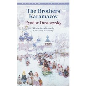 The Brothers Karamazov - Fyodor Mihailoviç Dostoyevski