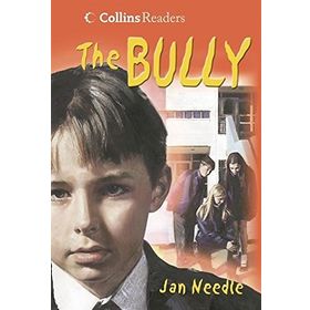 THE BULLY COLLINS READERS - JAN NEEDLE