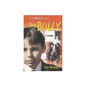 THE BULLY COLLINS READERS - JAN NEEDLE