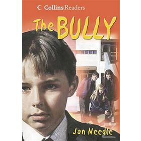 THE BULLY COLLINS READERS - JAN NEEDLE
