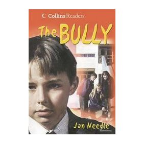 THE BULLY COLLINS READERS - JAN NEEDLE