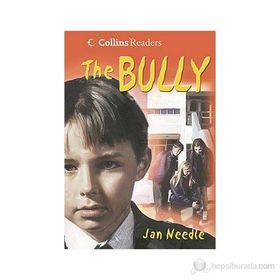 THE BULLY COLLINS READERS - JAN NEEDLE