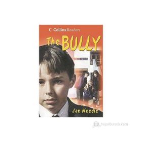THE BULLY COLLINS READERS - JAN NEEDLE