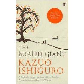 The Buried Giant - Kazuo Ighiguro
