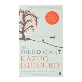 The Buried Giant - Kazuo Ighiguro