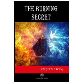 The Burning Secret - stephan zweig