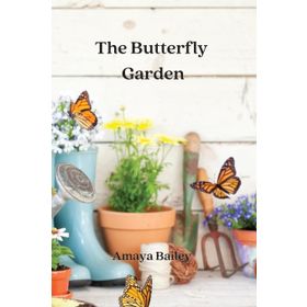 The Butterfly Garden - Dot Hutchison