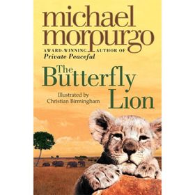 The Butterfly Lion - Michael Morpurgo