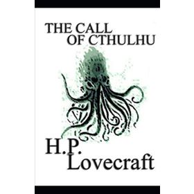 The Call Of Cthulhu - H.P. Lovecraft