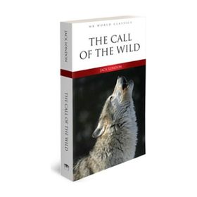 The Call of the Wild İngilizce Klasik Roman-MK Publications Yayınları