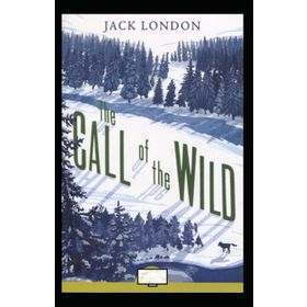 The Call Of The Wild - Jack London