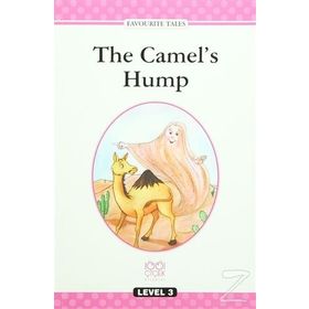 The Camel’s Hump - Favourıte Tales