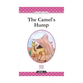 The Camel’s Hump - Favourıte Tales