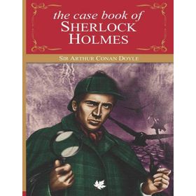 The Case-Book of Sherlock Holmes Collins Classics - s artur conan doyle