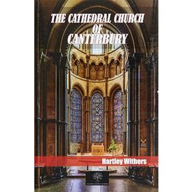 The Cathedral Church Of Canterbury-Platanus Publishing