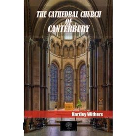 The Cathedral Church Of Canterbury-Platanus Publishing