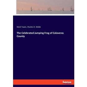 The Celebrated Jumping Frog of Calaveras County-Mark Twain