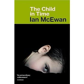 The Child in Time - Ian Mcewan