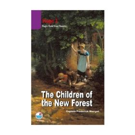 THE CHILDREN OF NEW FOREST (SATGE 2) - CAPTAIN MARRYAT