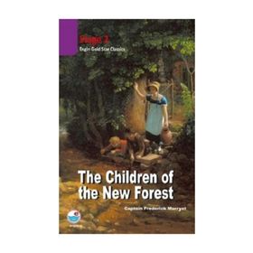 THE CHILDREN OF NEW FOREST (SATGE 2) - CAPTAIN MARRYAT