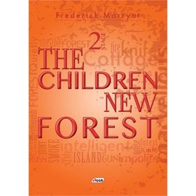 THE CHILDREN OF NEW FOREST (STAGE 2) - CAPTAIN MARRYAT