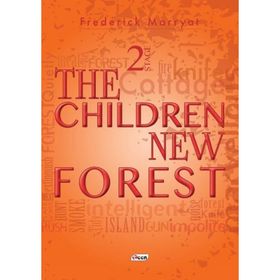 THE CHILDREN OF NEW FOREST (STAGE 2) - CAPTAIN MARRYAT