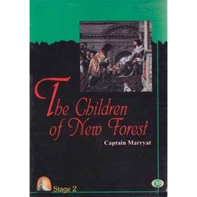 THE CHILDREN OF NEW FOREST (STAGE 2) - CAPTAIN MARRYAT