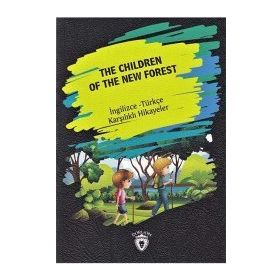 The Children Of The New Forest İngilizce Türkçe Karşılıklı Hikayeler - Metin Gökçe